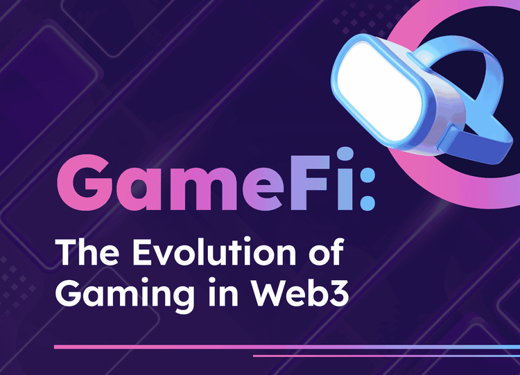 gamefi-the-evolution-of-gaming-in-web3