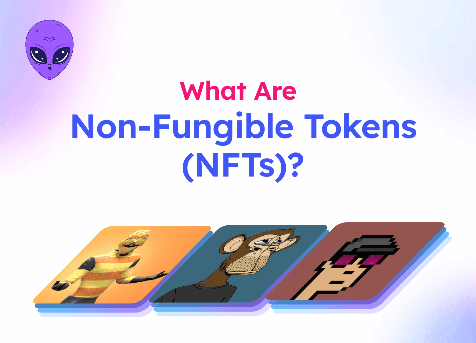 What Are Non-fungible Tokens (NFTs)?