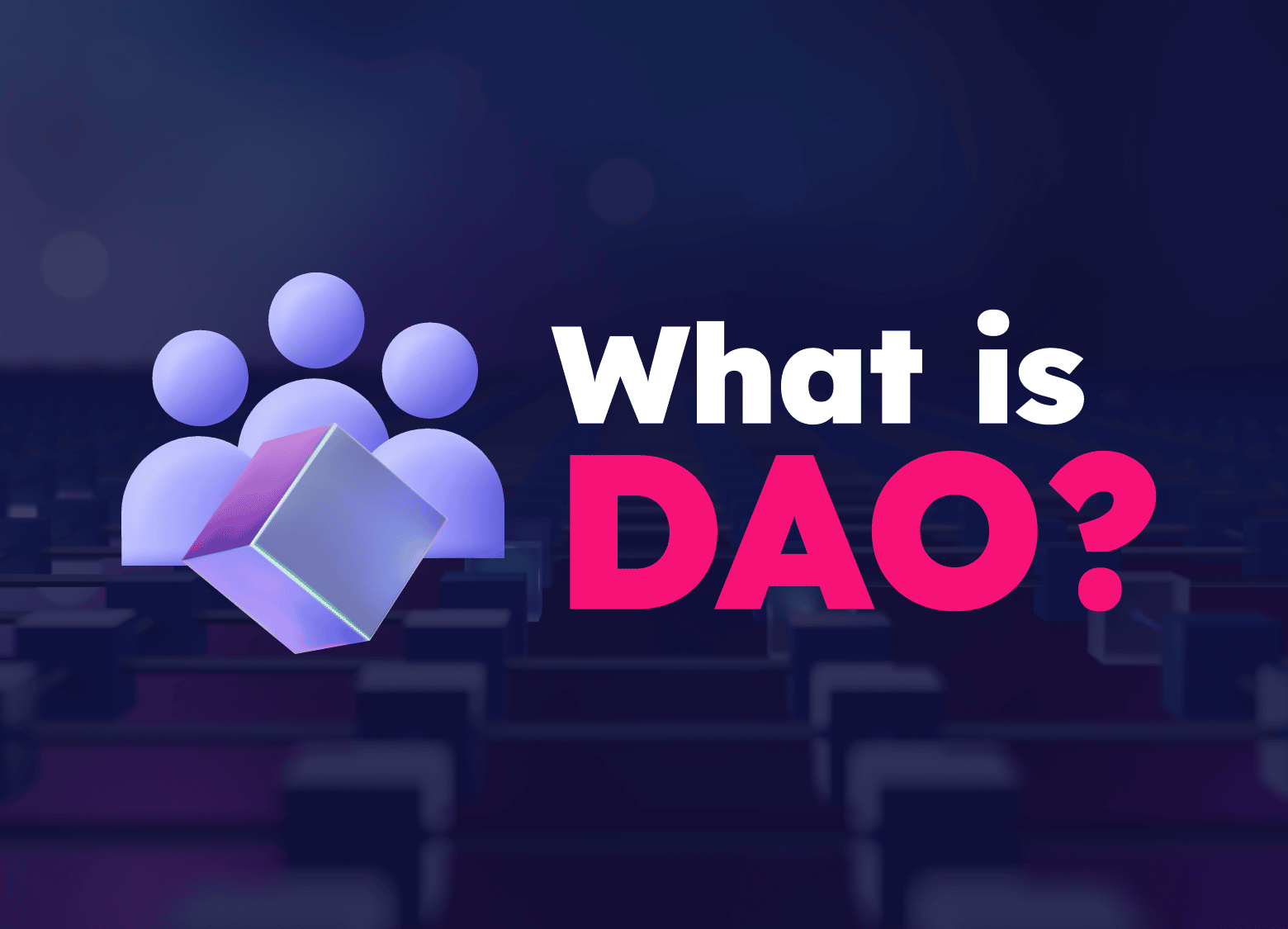 What is DAO?